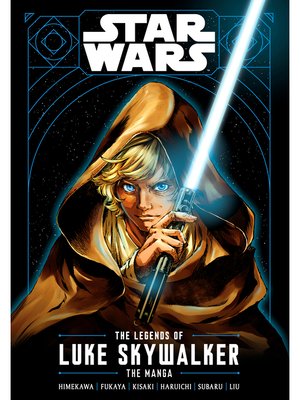cover image of Star Wars: The Legends of Luke Skywalker